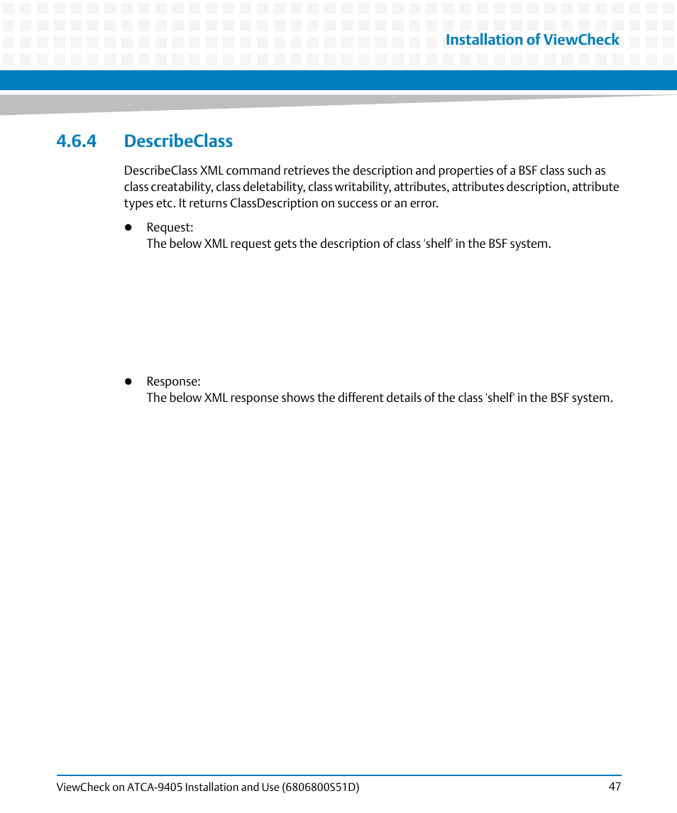 4 describeclass, Installation of viewcheck | Artesyn ViewCheck on ATCA-9405 Installation and Use (May 2014) User Manual | Page 47 / 96