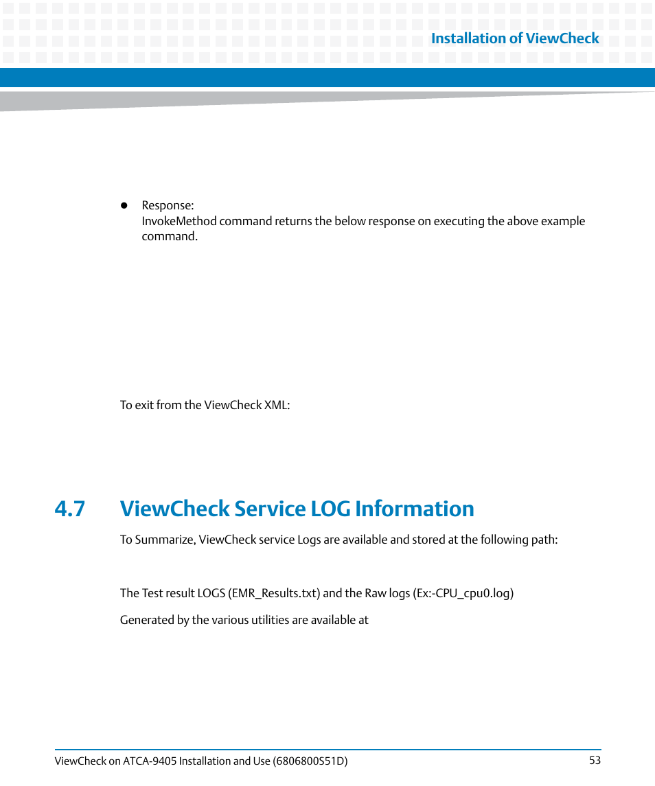 7 viewcheck service log information | Artesyn ViewCheck on ATCA-9405 Installation and Use (May 2014) User Manual | Page 53 / 96