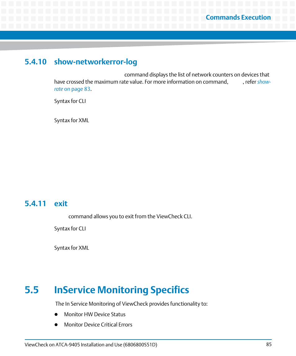 10 show-networkerror-log, 11 exit, 5 inservice monitoring specifics | 10 show-networkerror-log 5.4.11 exit | Artesyn ViewCheck on ATCA-9405 Installation and Use (May 2014) User Manual | Page 85 / 96