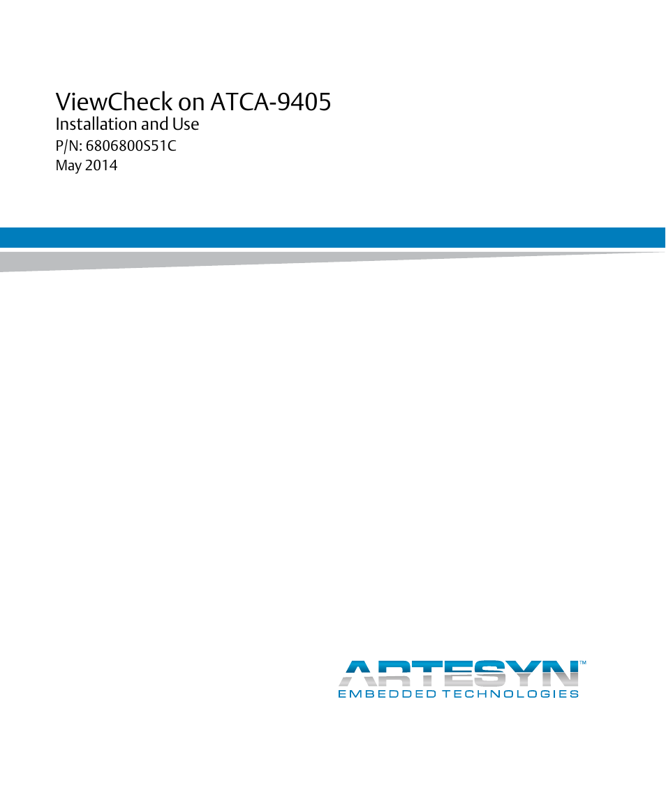 Artesyn ViewCheck on ATCA-9405 Installation and Use (May 2014) User Manual | 96 pages
