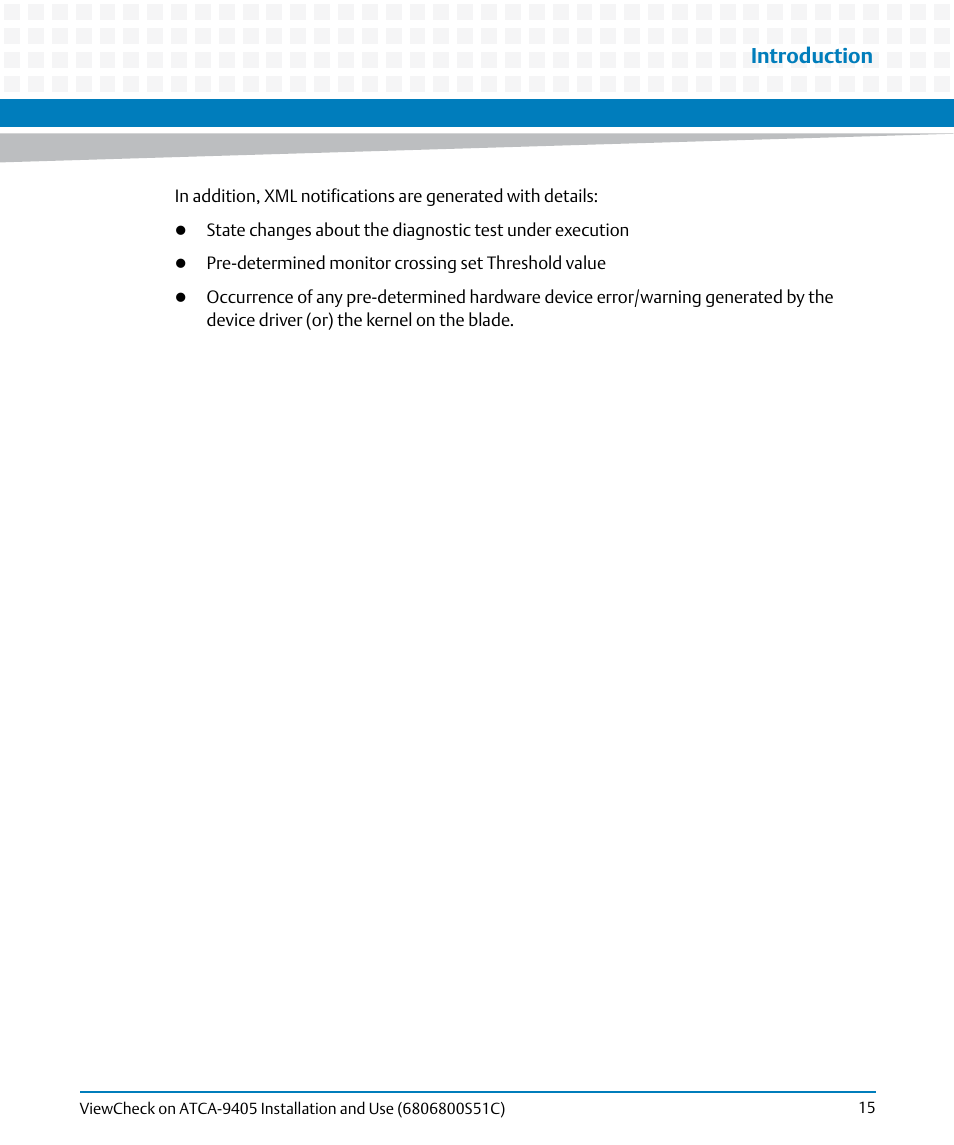 Introduction | Artesyn ViewCheck on ATCA-9405 Installation and Use (May 2014) User Manual | Page 15 / 96