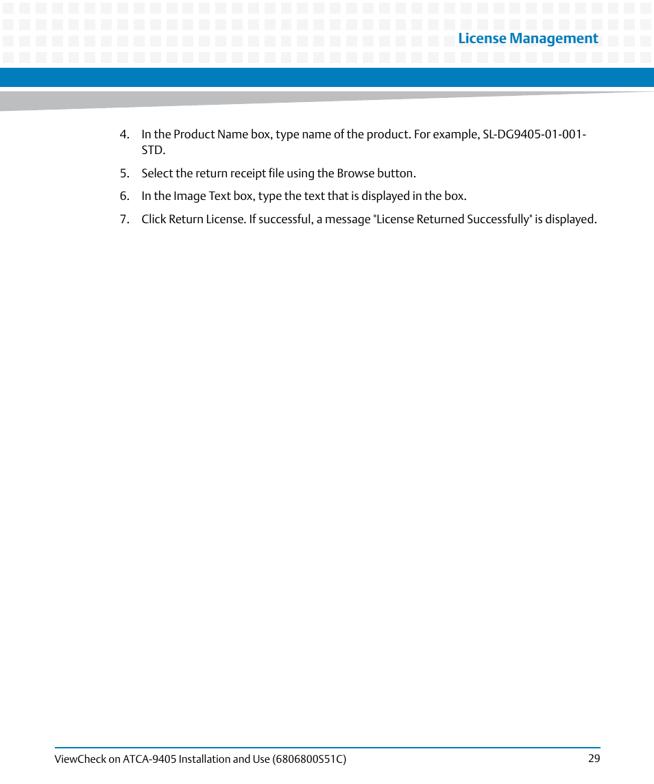 License management | Artesyn ViewCheck on ATCA-9405 Installation and Use (May 2014) User Manual | Page 29 / 96