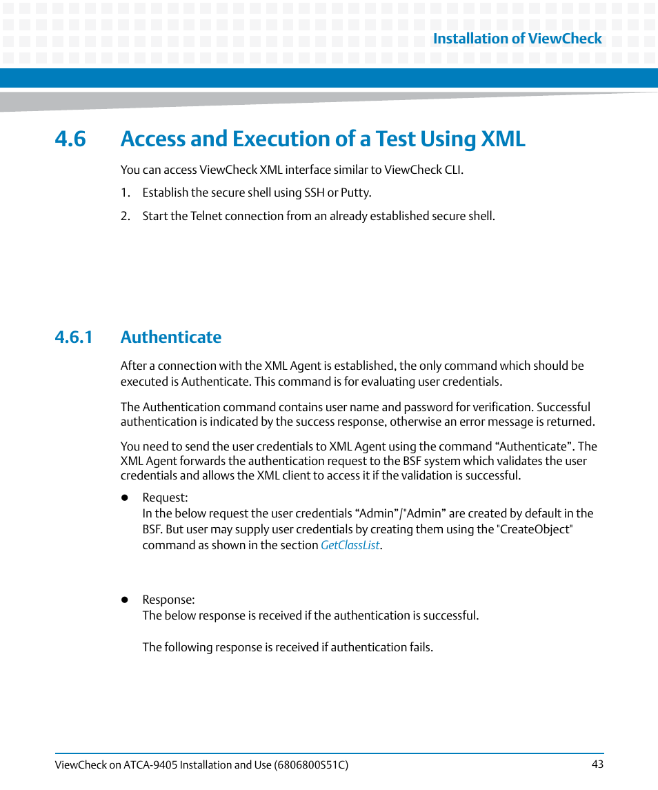 6 access and execution of a test using xml, 1 authenticate | Artesyn ViewCheck on ATCA-9405 Installation and Use (May 2014) User Manual | Page 43 / 96