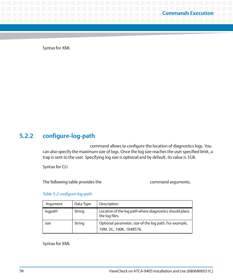 2 configure-log-path, Table 5-2, Configure-log-path | Commands execution | Artesyn ViewCheck on ATCA-9405 Installation and Use (May 2014) User Manual | Page 56 / 96