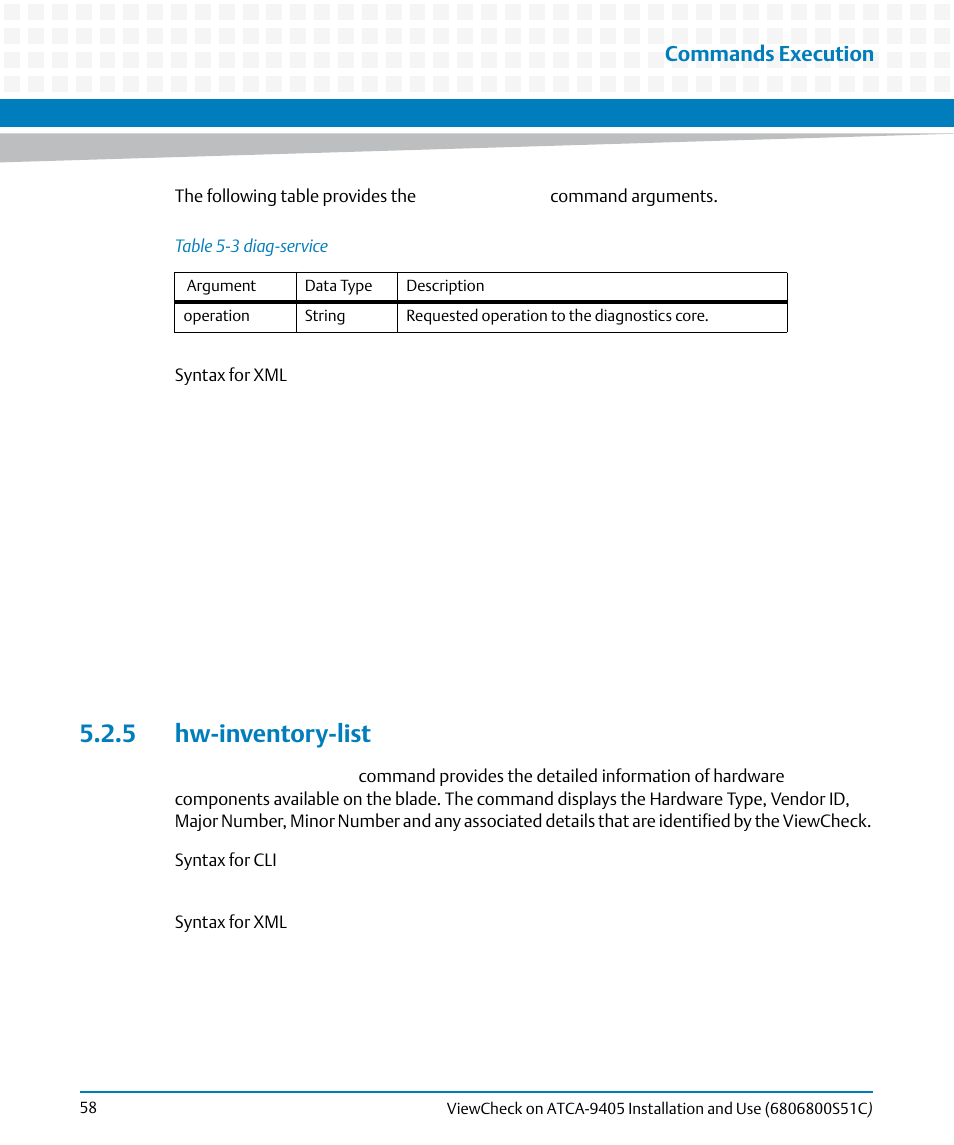 5 hw-inventory-list, Table 5-3, Diag-service | Commands execution | Artesyn ViewCheck on ATCA-9405 Installation and Use (May 2014) User Manual | Page 58 / 96