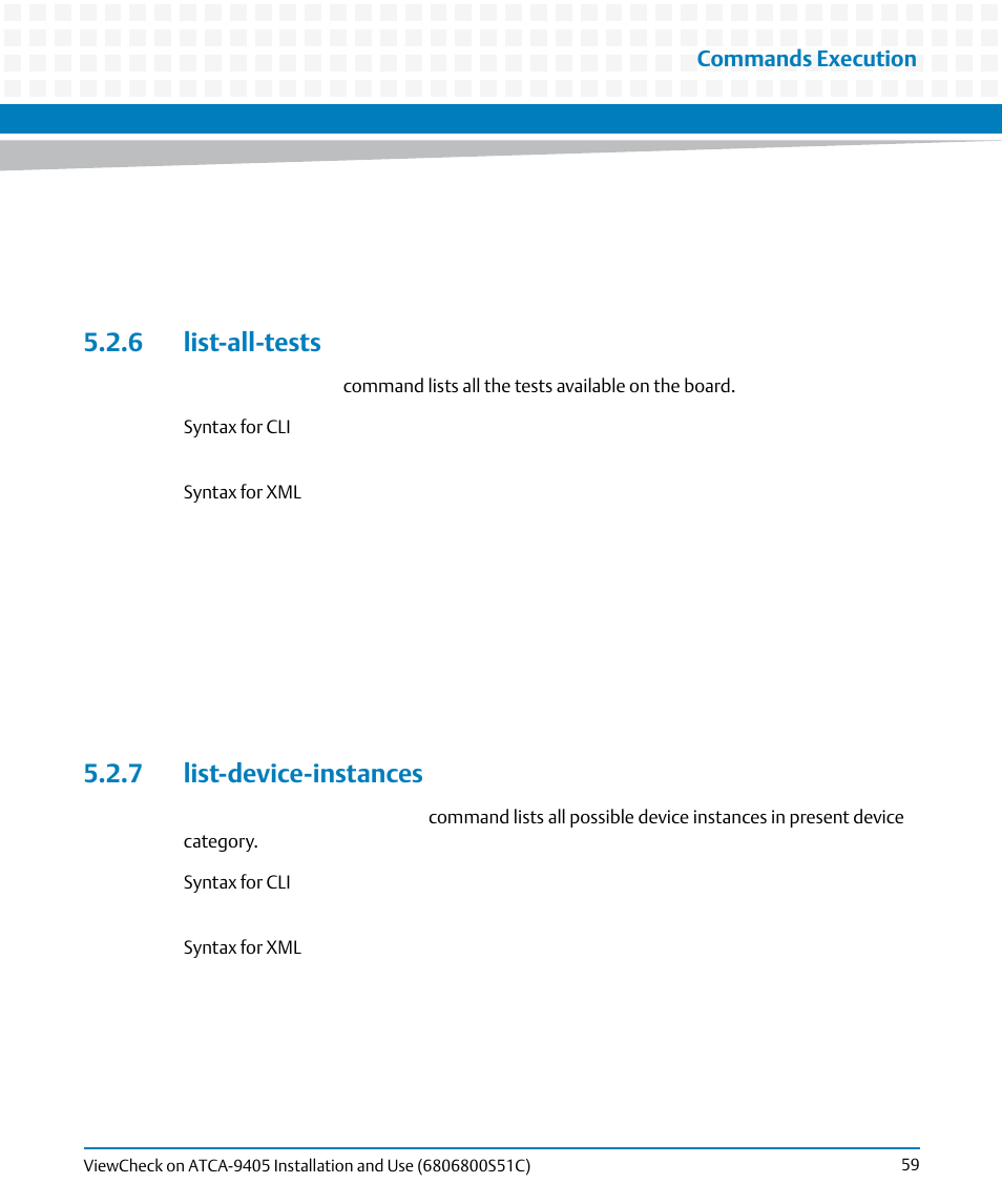 6 list-all-tests, 7 list-device-instances, 6 list-all-tests 5.2.7 list-device-instances | Artesyn ViewCheck on ATCA-9405 Installation and Use (May 2014) User Manual | Page 59 / 96