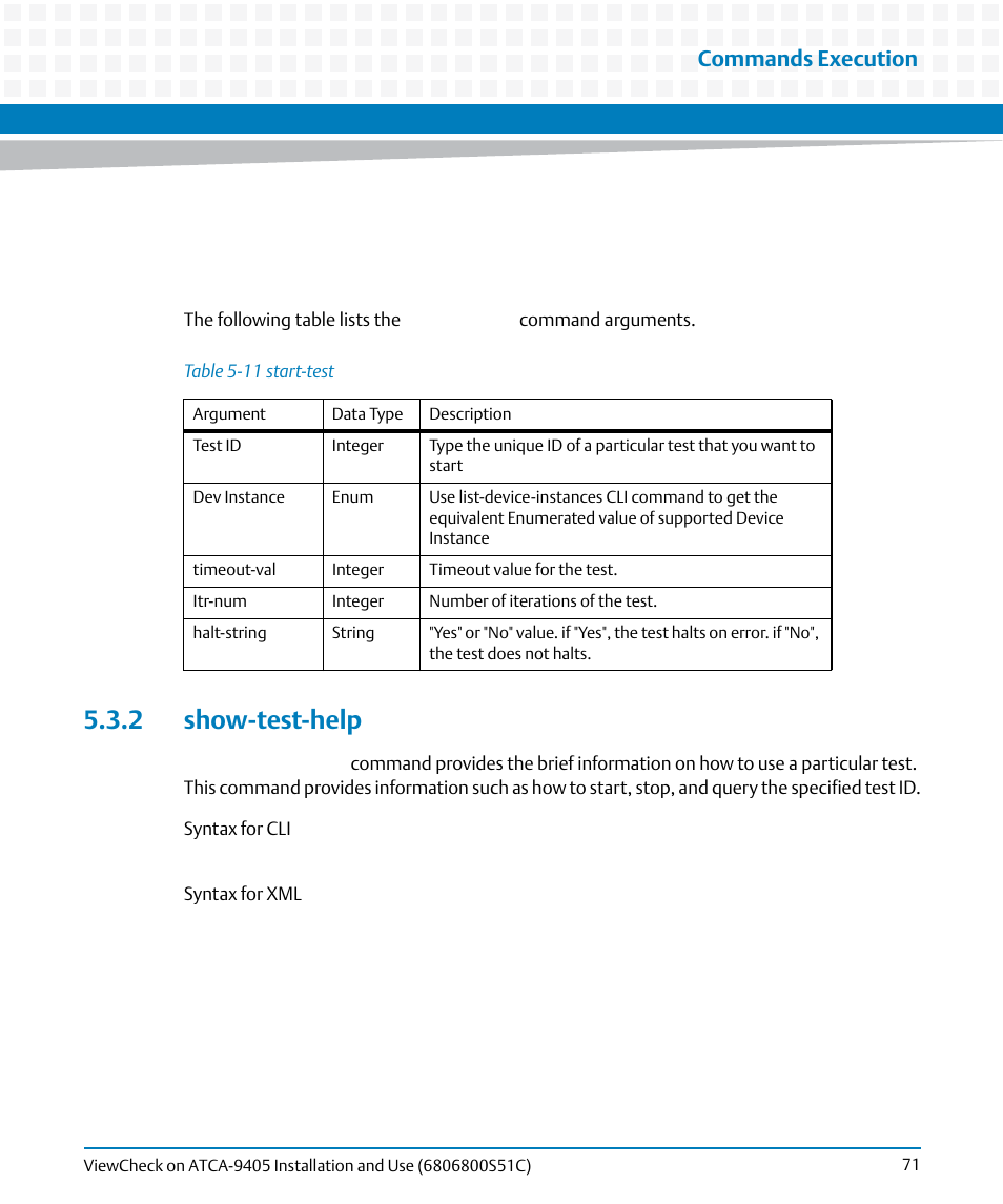 2 show-test-help, Table 5-11, Start-test | Commands execution | Artesyn ViewCheck on ATCA-9405 Installation and Use (May 2014) User Manual | Page 71 / 96