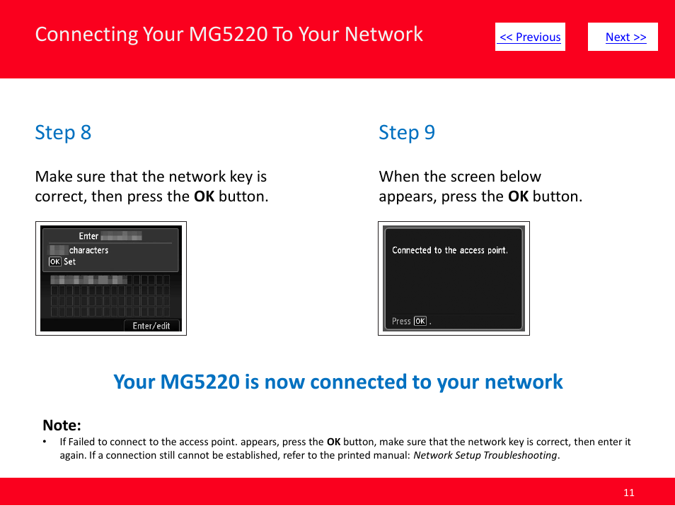 Connecting your mg5220 to your network, Step 8, Step 9 | Your mg5220 is now connected to your network | Canon Installing Multifunction PIXMA MG5220 User Manual | Page 11 / 17