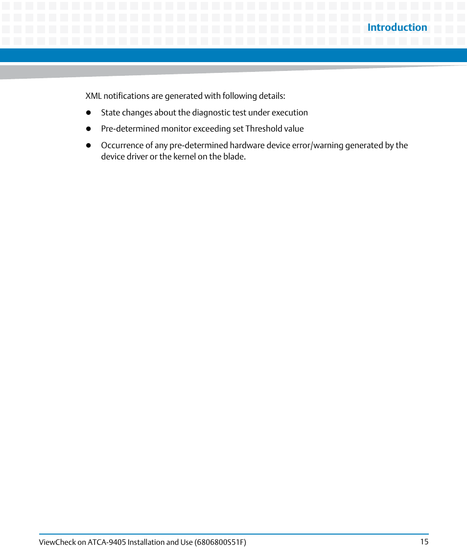 Introduction | Artesyn ViewCheck on ATCA-9405 Installation and Use (November 2014) User Manual | Page 15 / 88