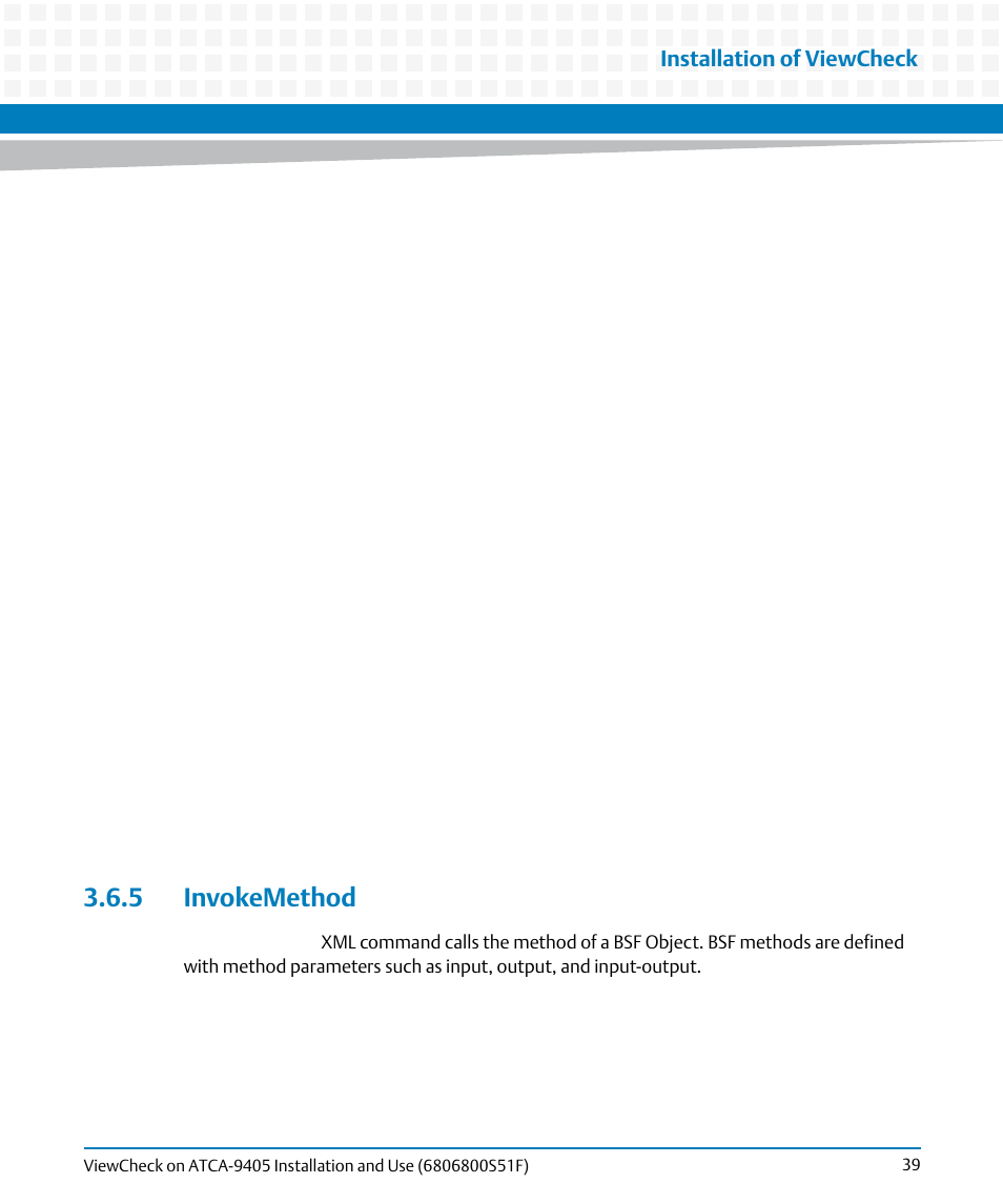 5 invokemethod, Installation of viewcheck | Artesyn ViewCheck on ATCA-9405 Installation and Use (November 2014) User Manual | Page 39 / 88