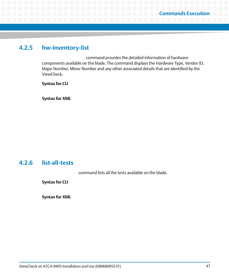 5 hw-inventory-list, 6 list-all-tests, 5 hw-inventory-list 4.2.6 list-all-tests | Artesyn ViewCheck on ATCA-9405 Installation and Use (November 2014) User Manual | Page 47 / 88