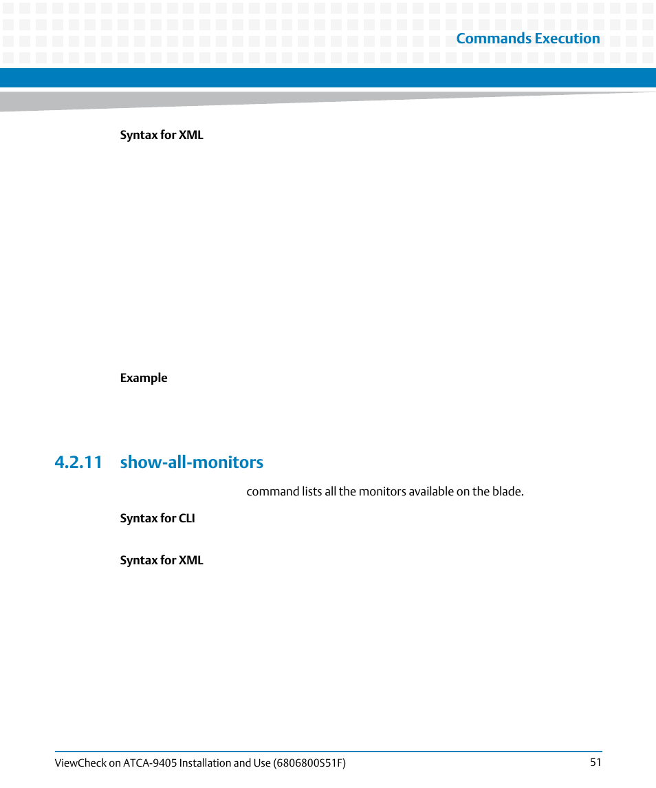 11 show-all-monitors, Commands execution | Artesyn ViewCheck on ATCA-9405 Installation and Use (November 2014) User Manual | Page 51 / 88