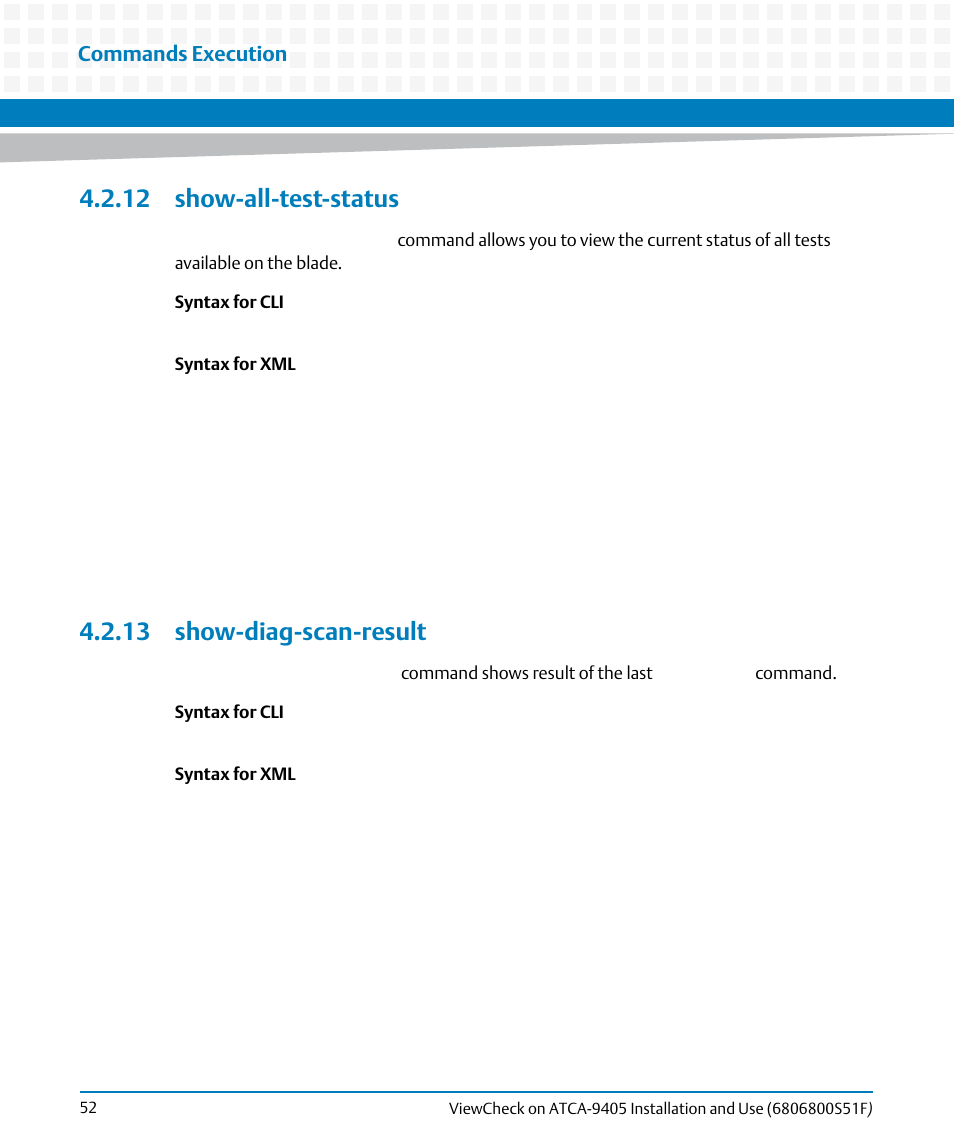 12 show-all-test-status, 13 show-diag-scan-result, Show-all-test-status | Commands execution | Artesyn ViewCheck on ATCA-9405 Installation and Use (November 2014) User Manual | Page 52 / 88