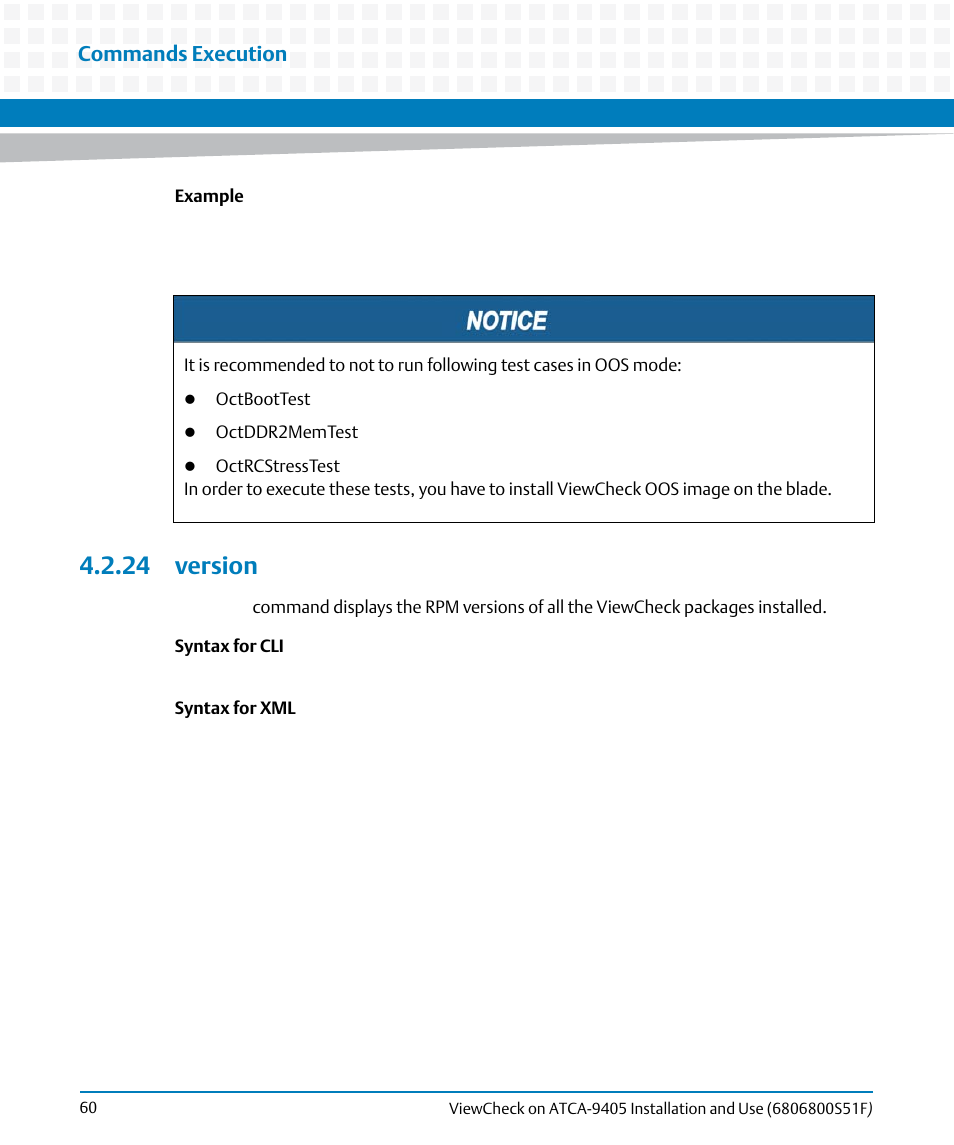 24 version, Commands execution | Artesyn ViewCheck on ATCA-9405 Installation and Use (November 2014) User Manual | Page 60 / 88