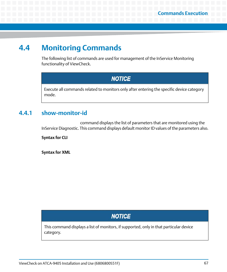 4 monitoring commands, 1 show-monitor-id | Artesyn ViewCheck on ATCA-9405 Installation and Use (November 2014) User Manual | Page 67 / 88