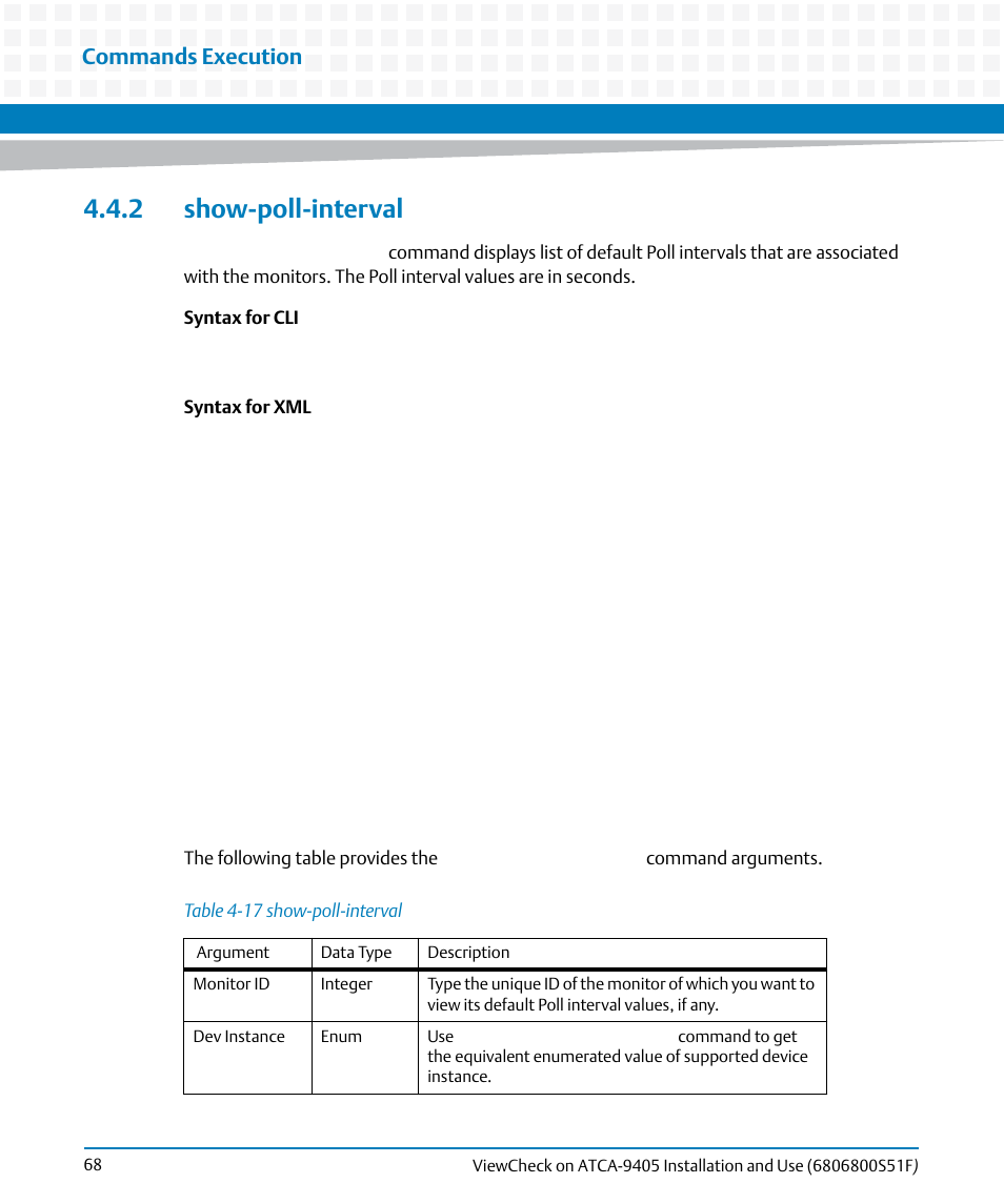 2 show-poll-interval, Table 4-17, Show-poll-interval | Commands execution | Artesyn ViewCheck on ATCA-9405 Installation and Use (November 2014) User Manual | Page 68 / 88