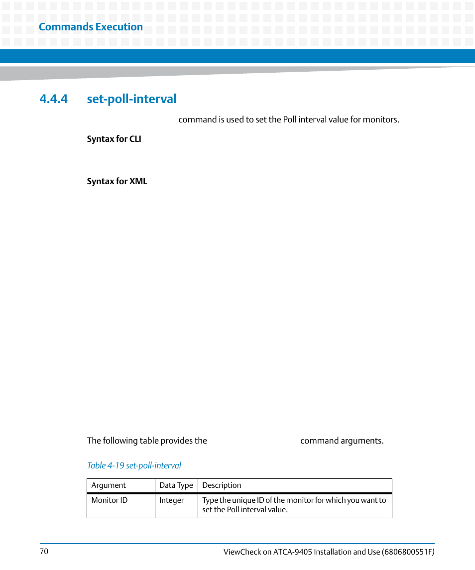 4 set-poll-interval, Table 4-19, Set-poll-interval | Commands execution | Artesyn ViewCheck on ATCA-9405 Installation and Use (November 2014) User Manual | Page 70 / 88