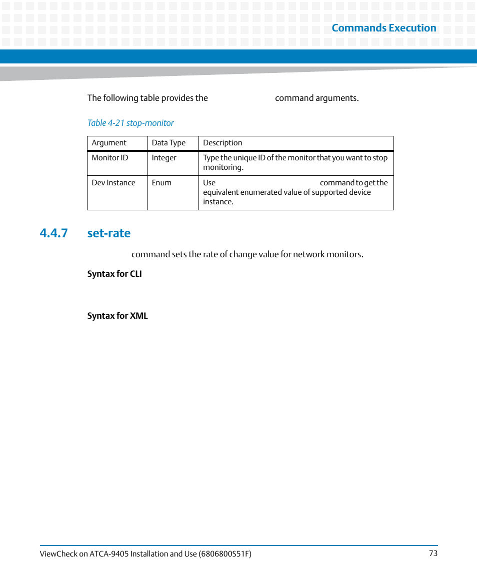 7 set-rate, Table 4-21, Stop-monitor | Commands execution | Artesyn ViewCheck on ATCA-9405 Installation and Use (November 2014) User Manual | Page 73 / 88
