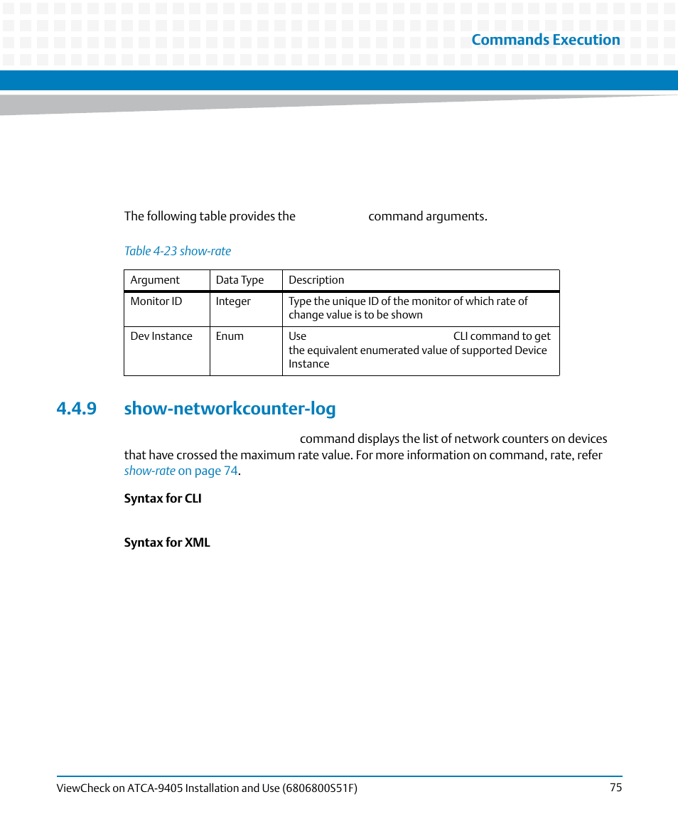 9 show-networkcounter-log, Table 4-23, Show-rate | Commands execution | Artesyn ViewCheck on ATCA-9405 Installation and Use (November 2014) User Manual | Page 75 / 88