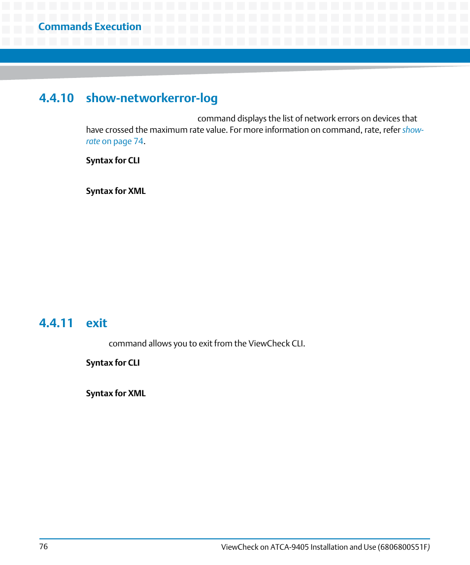 10 show-networkerror-log, 11 exit, 10 show-networkerror-log 4.4.11 exit | Commands execution | Artesyn ViewCheck on ATCA-9405 Installation and Use (November 2014) User Manual | Page 76 / 88