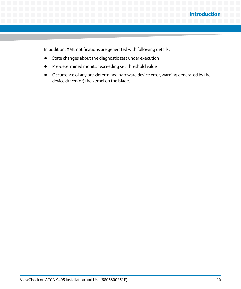Introduction | Artesyn ViewCheck on ATCA-9405 Installation and Use (September 2014) User Manual | Page 15 / 90