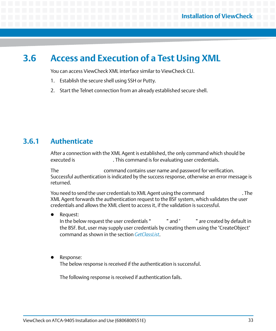 6 access and execution of a test using xml, 1 authenticate | Artesyn ViewCheck on ATCA-9405 Installation and Use (September 2014) User Manual | Page 33 / 90