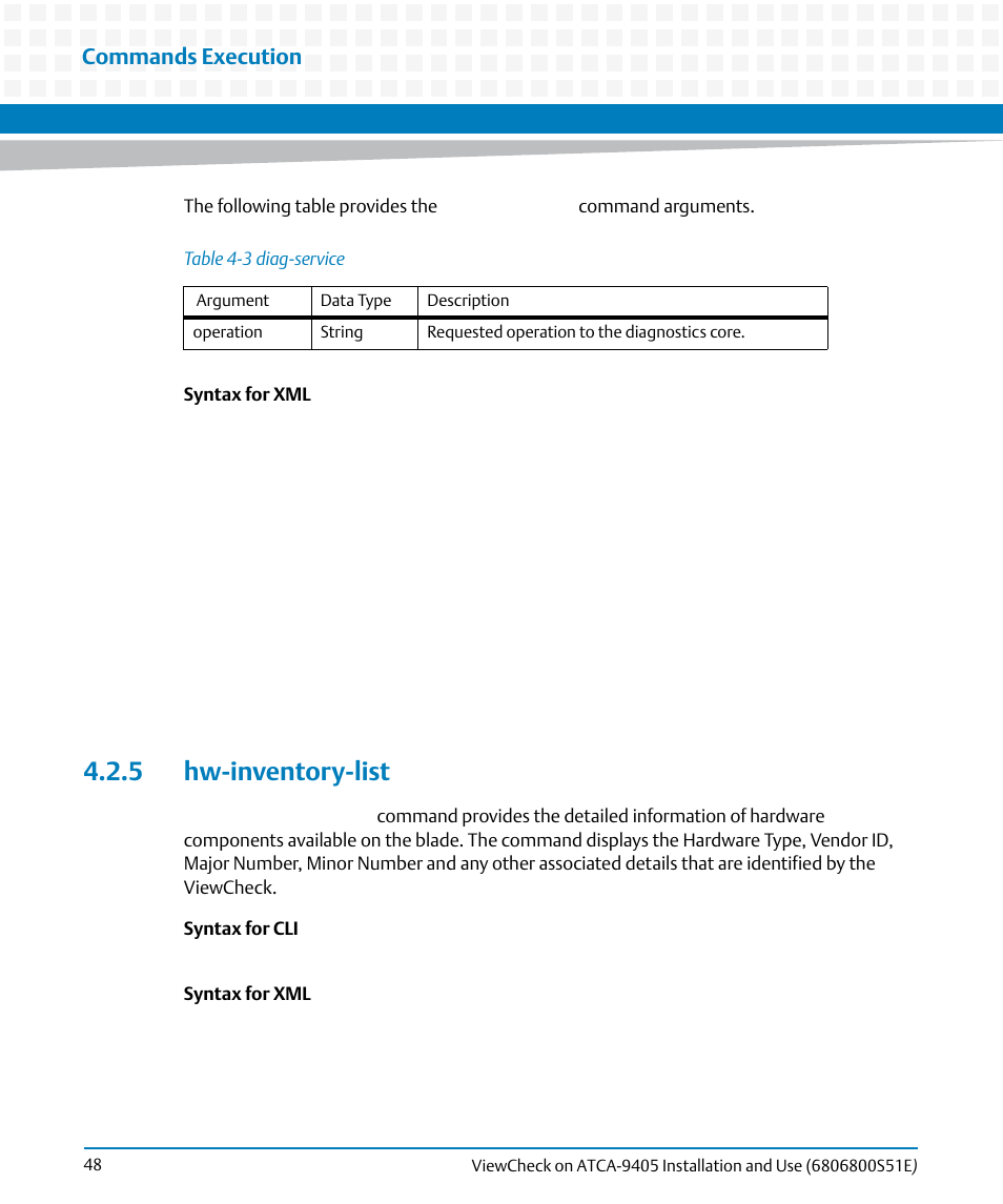 5 hw-inventory-list, Table 4-3, Diag-service | Commands execution | Artesyn ViewCheck on ATCA-9405 Installation and Use (September 2014) User Manual | Page 48 / 90