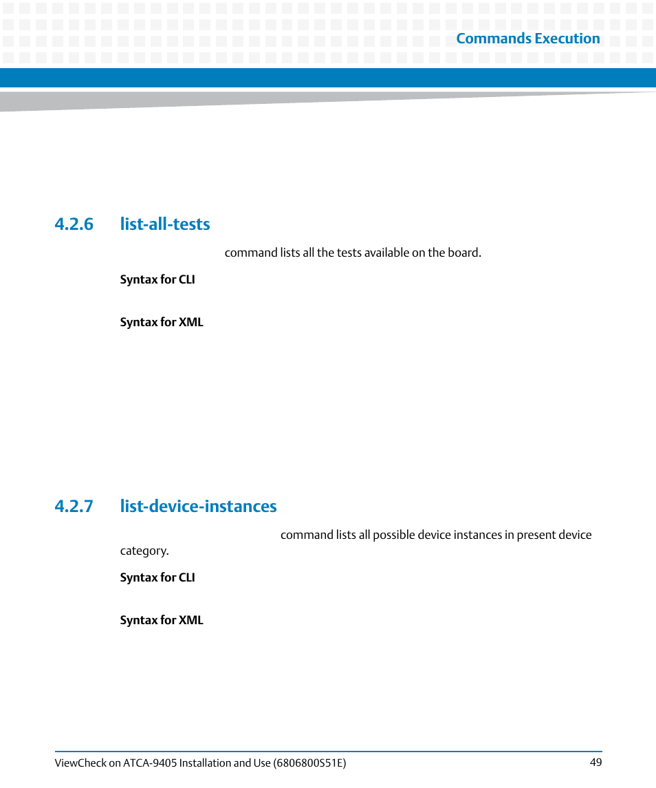 6 list-all-tests, 7 list-device-instances, 6 list-all-tests 4.2.7 list-device-instances | Artesyn ViewCheck on ATCA-9405 Installation and Use (September 2014) User Manual | Page 49 / 90