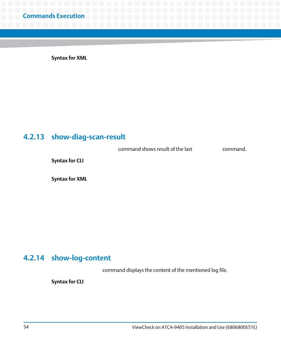 13 show-diag-scan-result, 14 show-log-content, 13 show-diag-scan-result 4.2.14 show-log-content | Commands execution | Artesyn ViewCheck on ATCA-9405 Installation and Use (September 2014) User Manual | Page 54 / 90