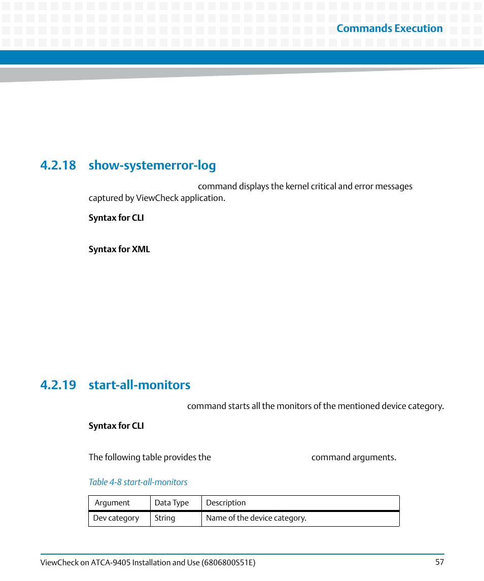 18 show-systemerror-log, 19 start-all-monitors, 18 show-systemerror-log 4.2.19 start-all-monitors | Table 4-8, Start-all-monitors, Commands execution | Artesyn ViewCheck on ATCA-9405 Installation and Use (September 2014) User Manual | Page 57 / 90