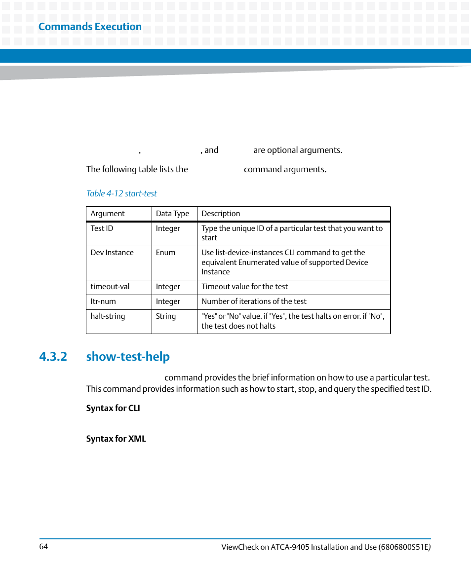 2 show-test-help, Table 4-12, Start-test | Commands execution | Artesyn ViewCheck on ATCA-9405 Installation and Use (September 2014) User Manual | Page 64 / 90