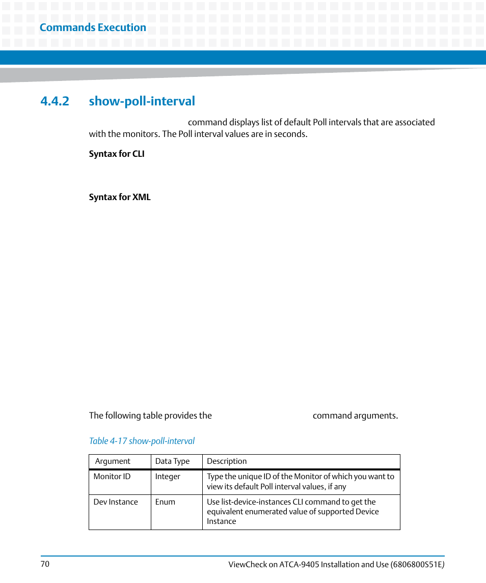 2 show-poll-interval, Table 4-17, Show-poll-interval | Commands execution | Artesyn ViewCheck on ATCA-9405 Installation and Use (September 2014) User Manual | Page 70 / 90