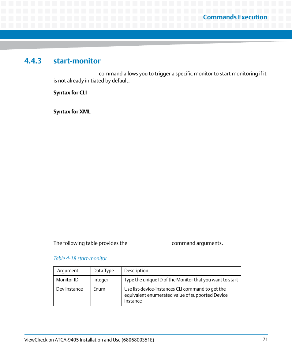 3 start-monitor, Table 4-18, Start-monitor | Commands execution | Artesyn ViewCheck on ATCA-9405 Installation and Use (September 2014) User Manual | Page 71 / 90