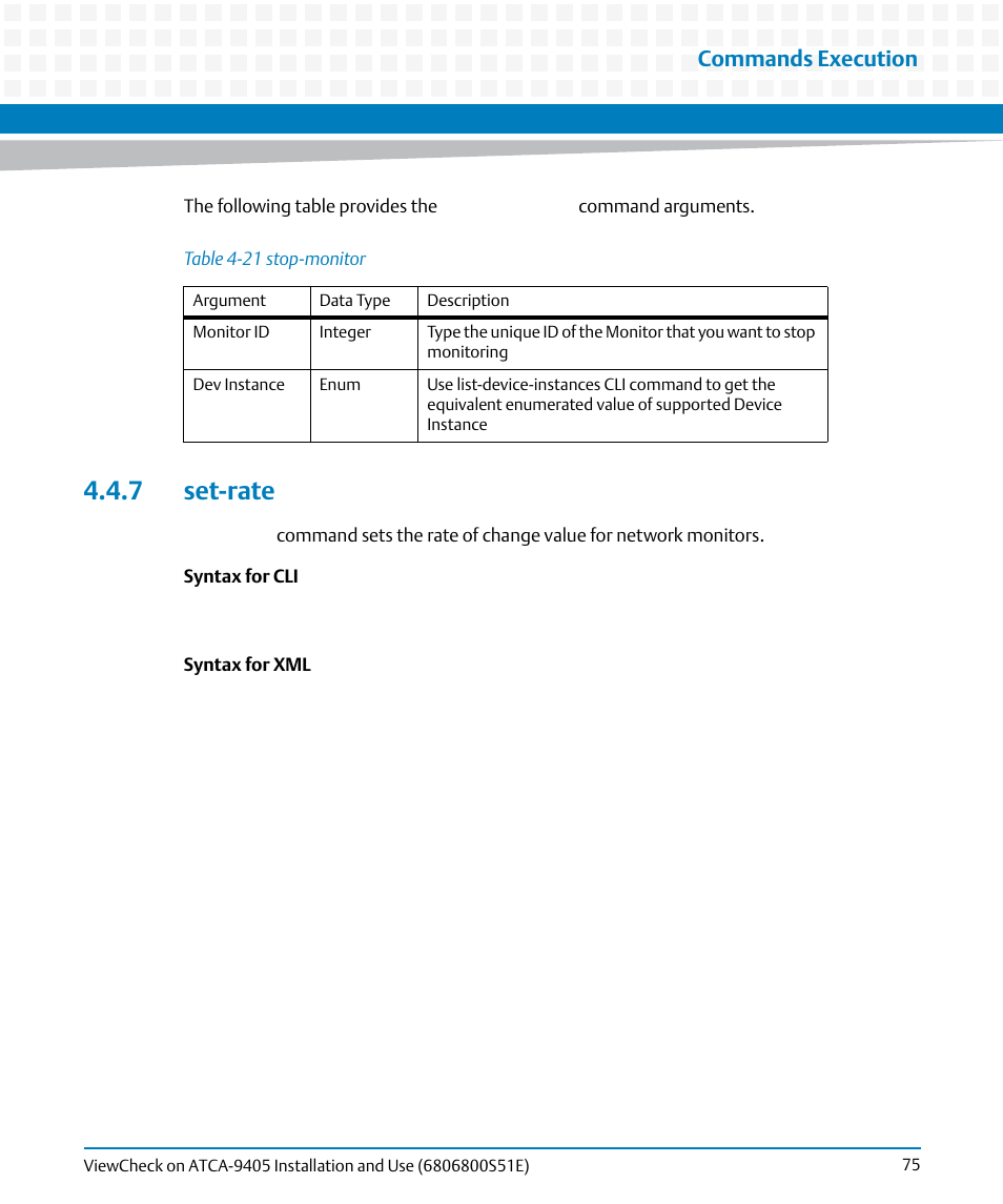 7 set-rate, Table 4-21, Stop-monitor | Commands execution | Artesyn ViewCheck on ATCA-9405 Installation and Use (September 2014) User Manual | Page 75 / 90