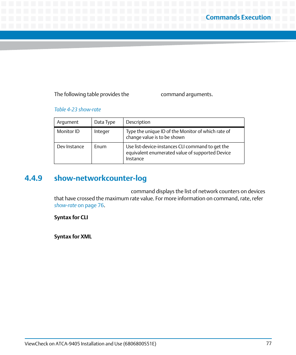 9 show-networkcounter-log, Table 4-23, Show-rate | Commands execution | Artesyn ViewCheck on ATCA-9405 Installation and Use (September 2014) User Manual | Page 77 / 90