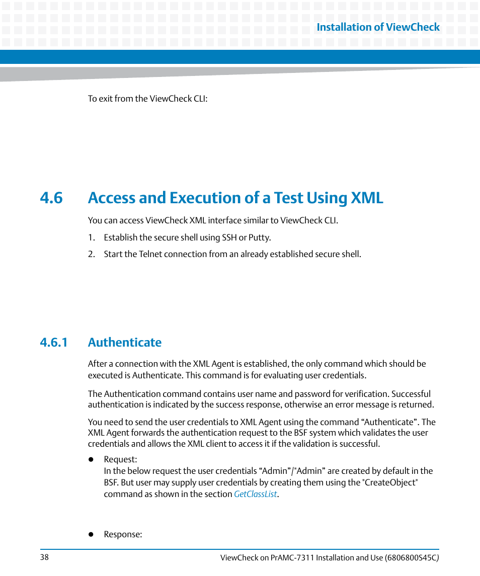 6 access and execution of a test using xml, 1 authenticate | Artesyn ViewCheck on PrAMC-7311 Installation and Use (May 2014) User Manual | Page 38 / 94