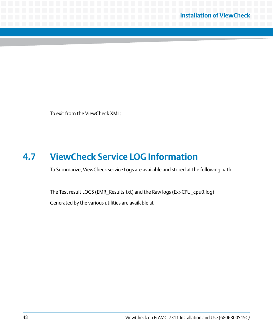 7 viewcheck service log information | Artesyn ViewCheck on PrAMC-7311 Installation and Use (May 2014) User Manual | Page 48 / 94