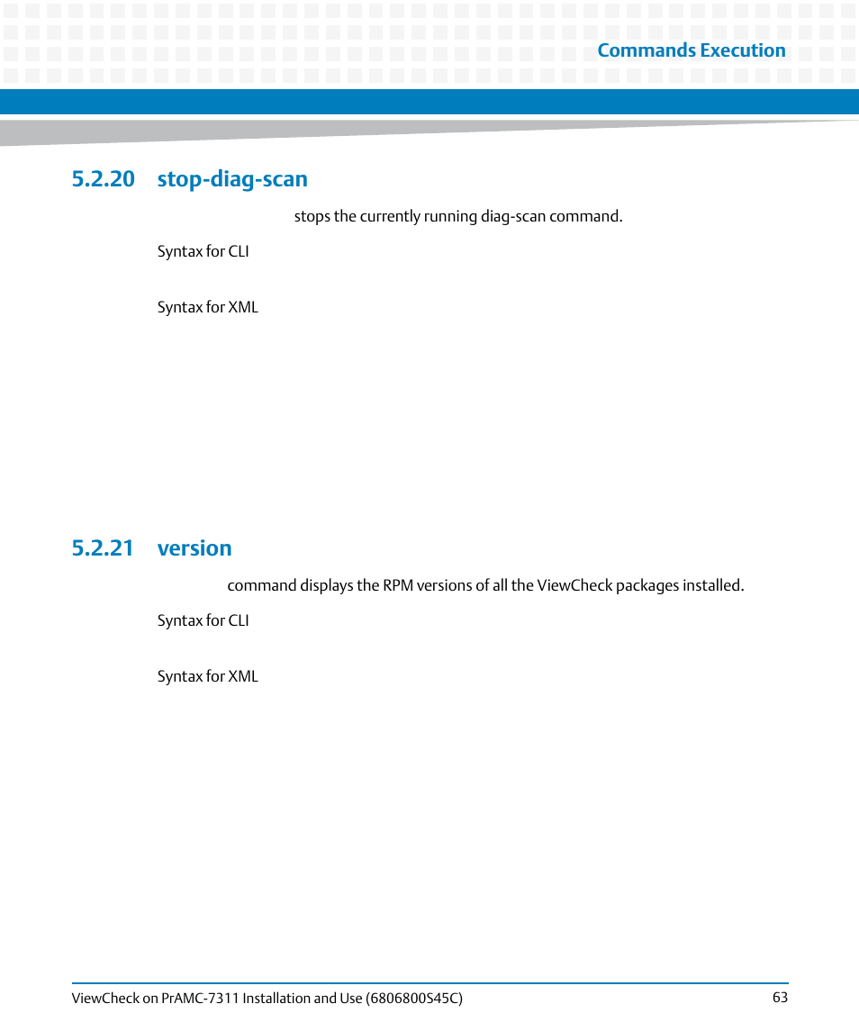 20 stop-diag-scan, 21 version, 20 stop-diag-scan 5.2.21 version | Commands execution | Artesyn ViewCheck on PrAMC-7311 Installation and Use (May 2014) User Manual | Page 63 / 94
