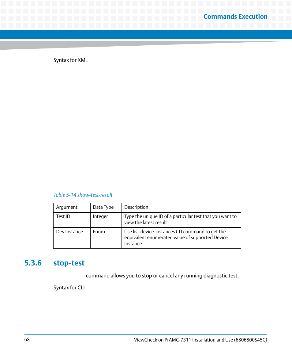 6 stop-test, Table 5-14, Show-test-result | Commands execution | Artesyn ViewCheck on PrAMC-7311 Installation and Use (May 2014) User Manual | Page 68 / 94