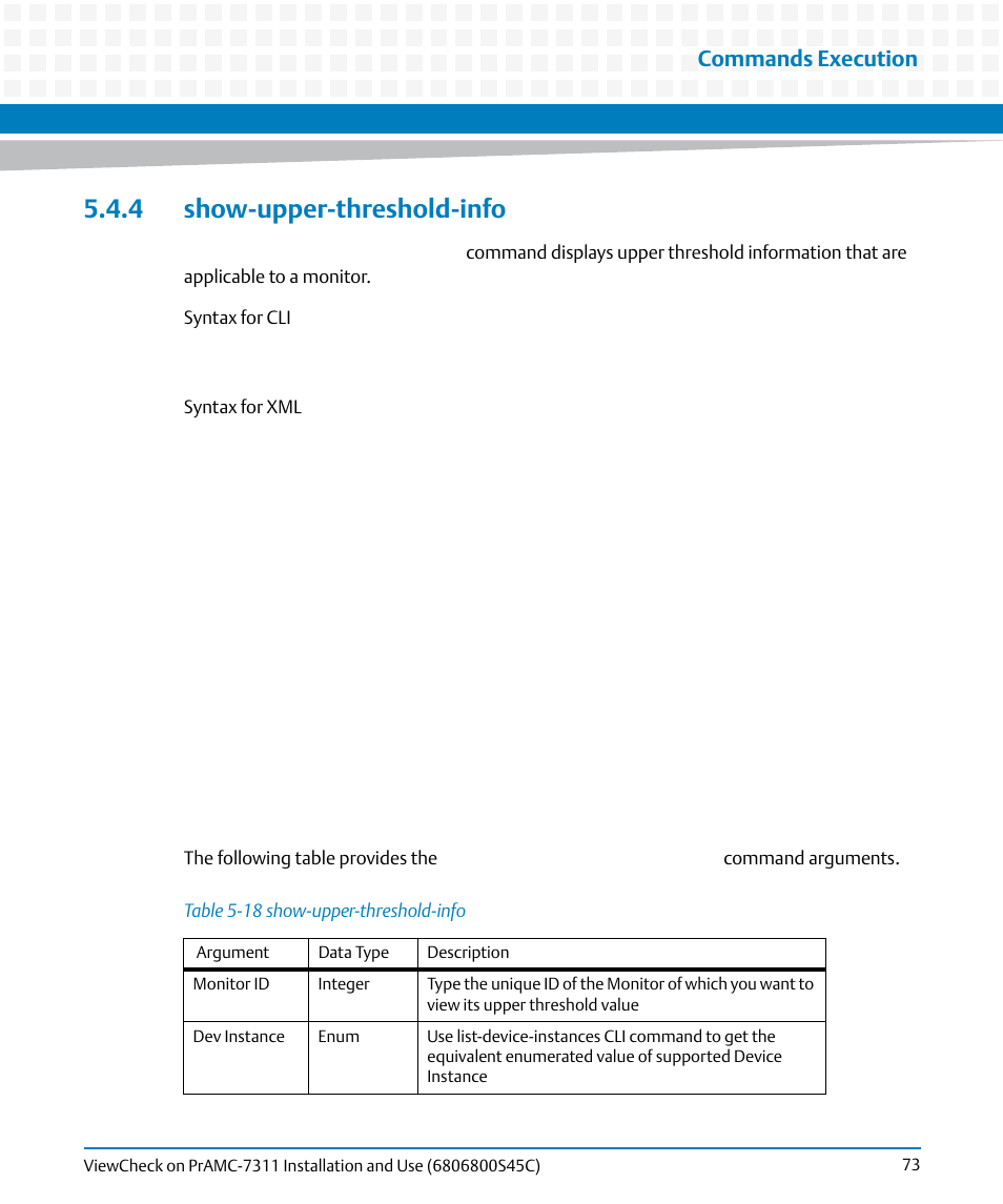 4 show-upper-threshold-info, Table 5-18, Show-upper-threshold-info | Commands execution | Artesyn ViewCheck on PrAMC-7311 Installation and Use (May 2014) User Manual | Page 73 / 94