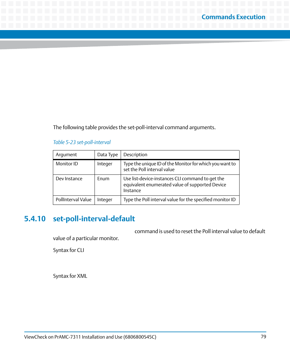 10 set-poll-interval-default, Table 5-23, Set-poll-interval | Commands execution | Artesyn ViewCheck on PrAMC-7311 Installation and Use (May 2014) User Manual | Page 79 / 94