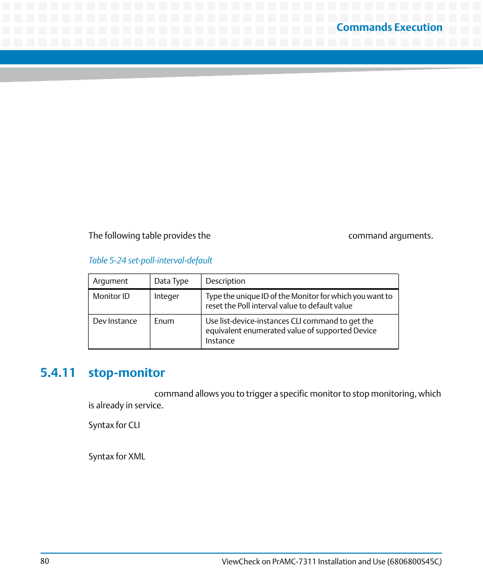 11 stop-monitor, Table 5-24, Set-poll-interval-default | Commands execution | Artesyn ViewCheck on PrAMC-7311 Installation and Use (May 2014) User Manual | Page 80 / 94
