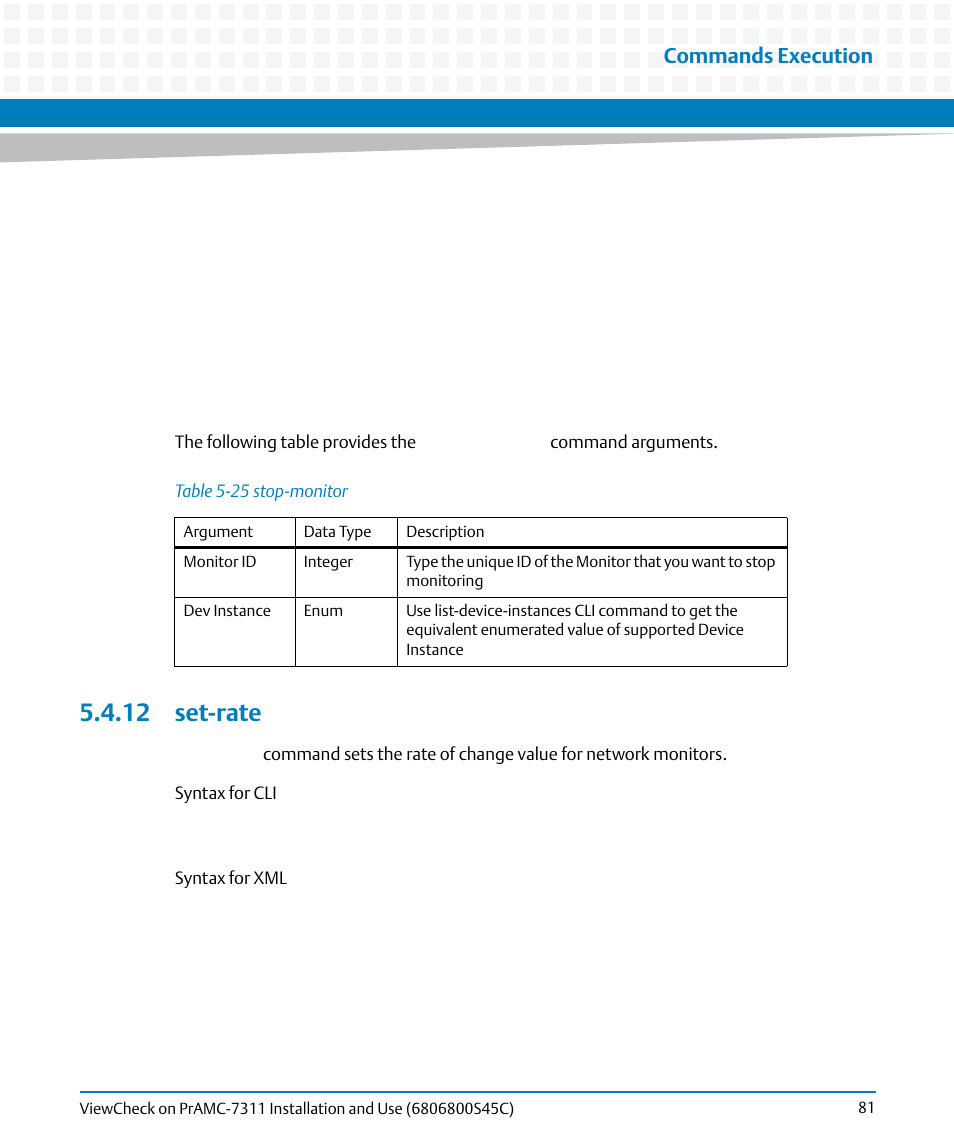 12 set-rate, Table 5-25, Stop-monitor | Commands execution | Artesyn ViewCheck on PrAMC-7311 Installation and Use (May 2014) User Manual | Page 81 / 94