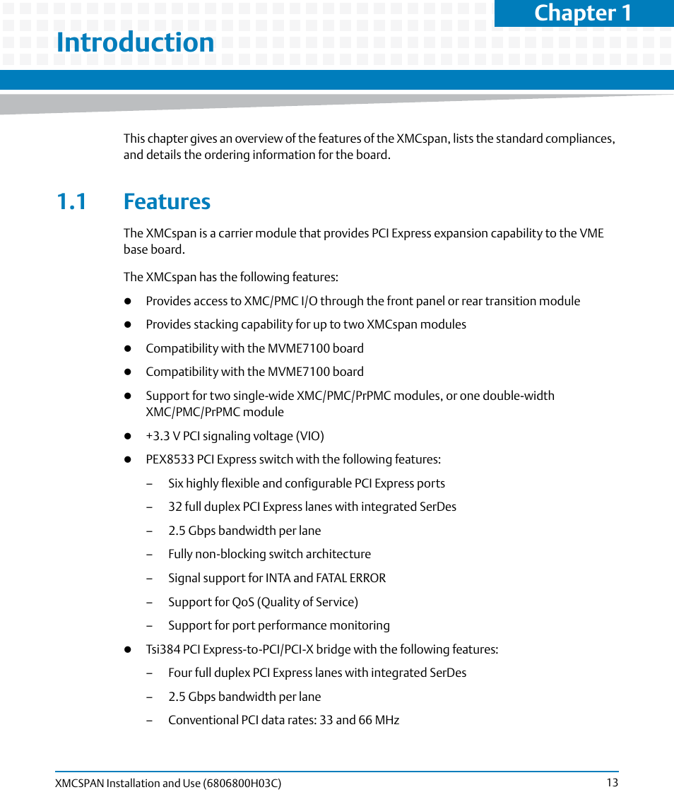 Introduction, 1 features, Chapter 1 | Artesyn XMCspan Installation and Use (June 2014) User Manual | Page 13 / 60