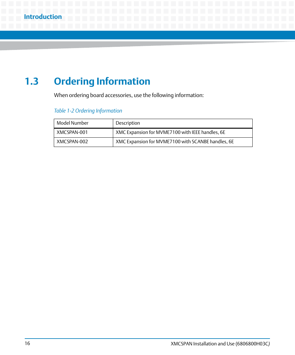 3 ordering information, Table 1-2, Ordering information | Artesyn XMCspan Installation and Use (June 2014) User Manual | Page 16 / 60