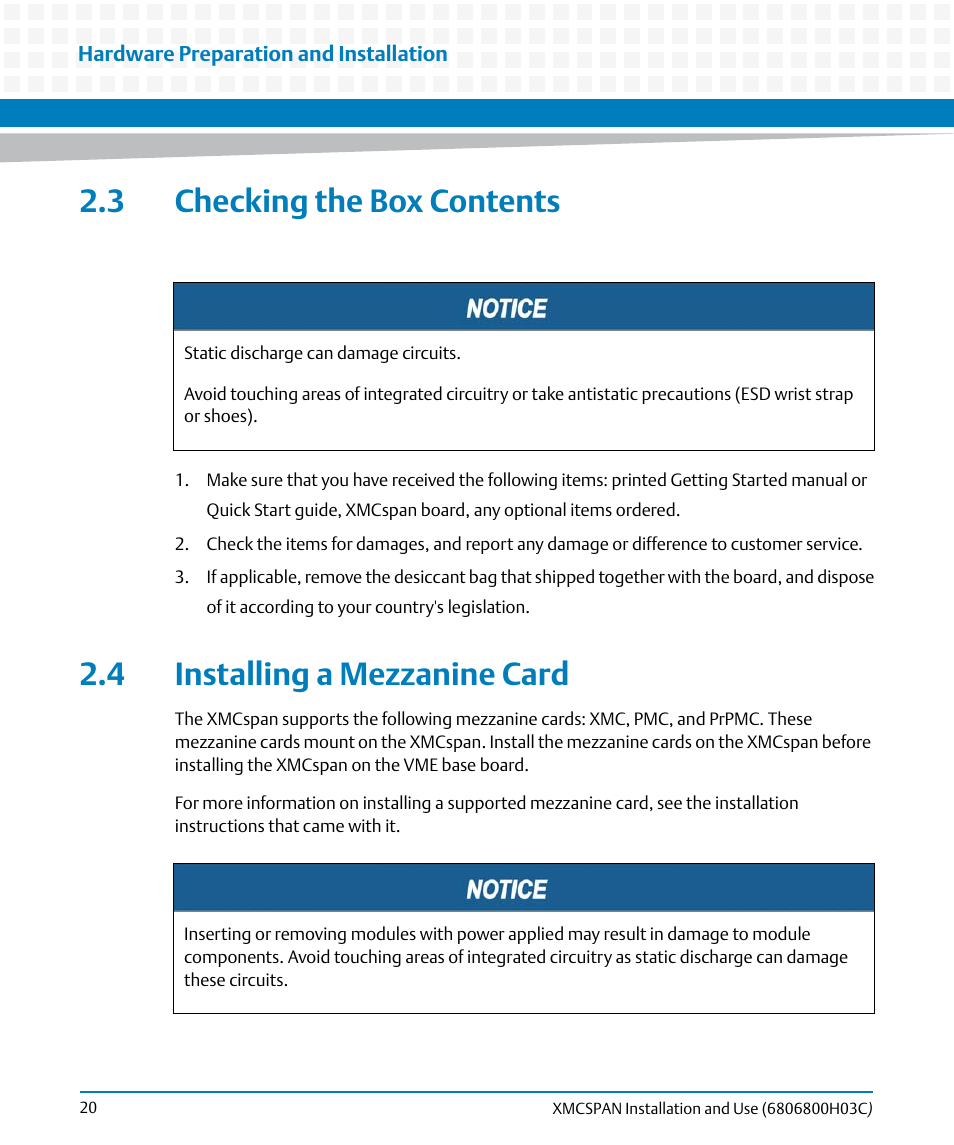 3 checking the box contents, 4 installing a mezzanine card, Installing a mezzanine card | Artesyn XMCspan Installation and Use (June 2014) User Manual | Page 20 / 60