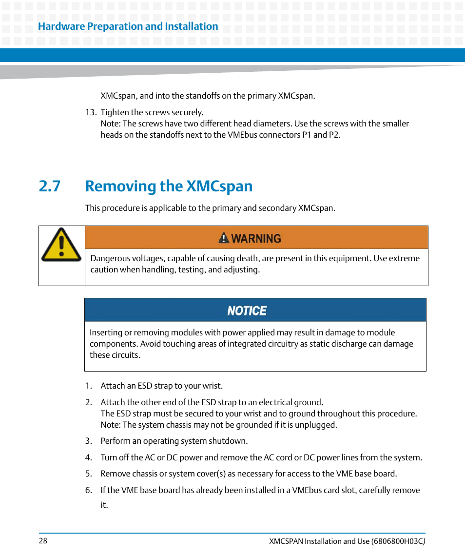 7 removing the xmcspan, Removing the xmcspan | Artesyn XMCspan Installation and Use (June 2014) User Manual | Page 28 / 60