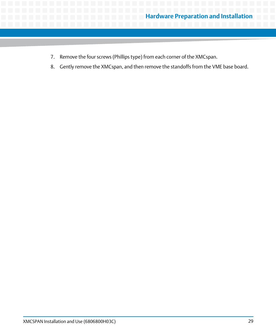 Hardware preparation and installation | Artesyn XMCspan Installation and Use (June 2014) User Manual | Page 29 / 60