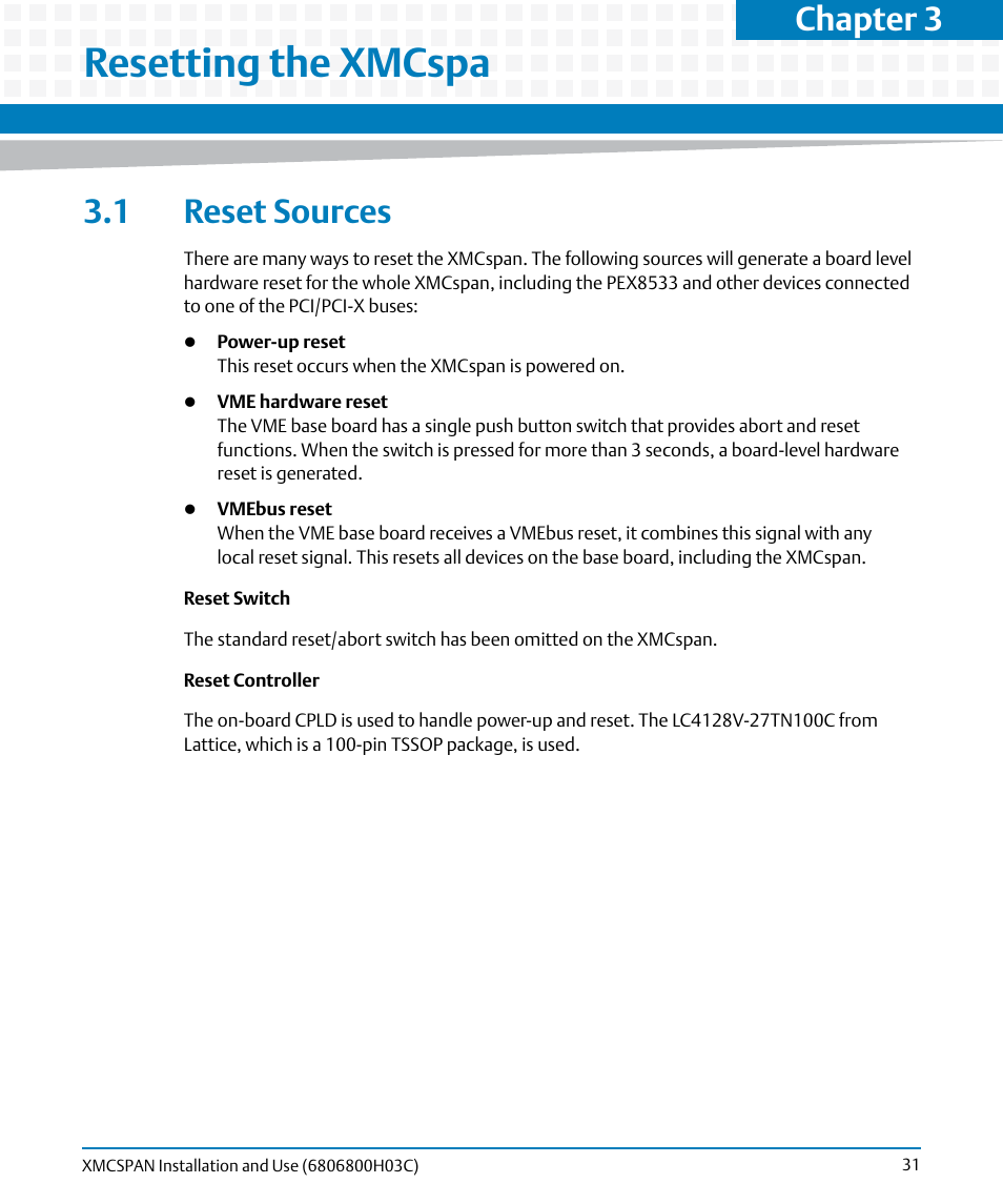 Resetting the xmcspa, 1 reset sources, Chapter 3 | Artesyn XMCspan Installation and Use (June 2014) User Manual | Page 31 / 60