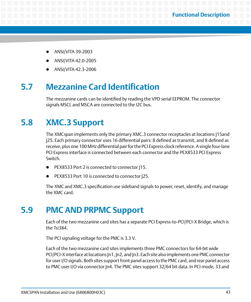 7 mezzanine card identification, 8 xmc.3 support, 9 pmc and prpmc support | Artesyn XMCspan Installation and Use (June 2014) User Manual | Page 43 / 60